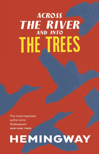 Cover image for 9781784872038 - Across the River and into the Trees