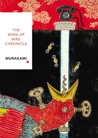 Cover image for 9781784875411 - The Wind-Up Bird Chronicle (Vintage Classics Japanese Series)