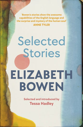 Cover image for 9781784877163 - The Selected Stories of Elizabeth Bowen