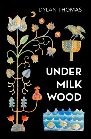 Cover image for 9781784878900 - Under Milk Wood