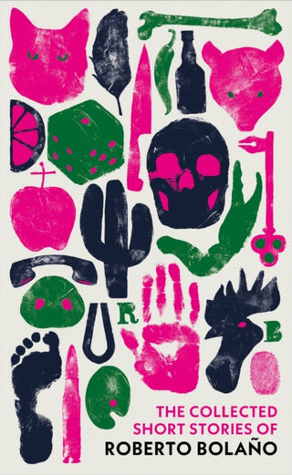 Cover image for 9781784879488 - The Collected Short Stories of Roberto Bolano