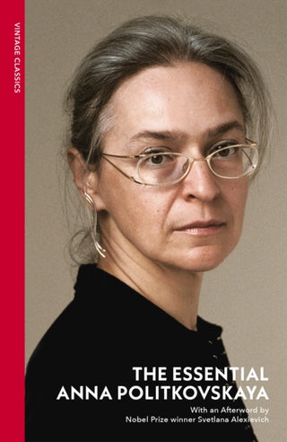 Cover image for 9781784879730 - The Essential Anna Politkovskaya