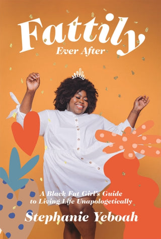 Cover image for 9781784883447 - Fattily Ever After