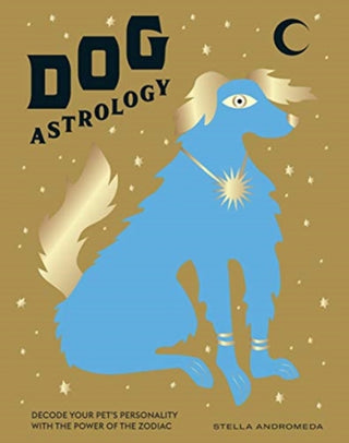 Cover image for 9781784883881 - Dog Astrology