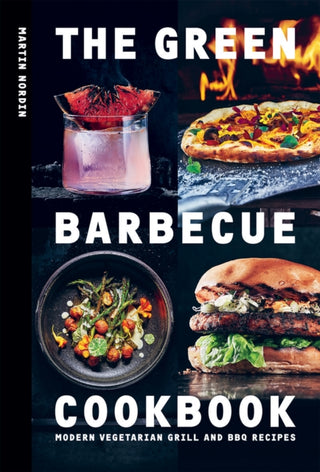 Cover image for 9781784885472 - The Green Barbecue Cookbook