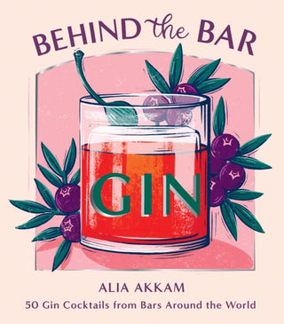 Cover image for 9781784885625 - Behind the Bar: Gin