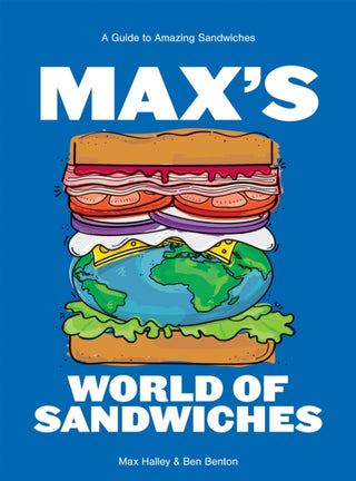 Cover image for 9781784886004 - Max's World of Sandwiches