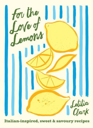 Cover image for 9781784886202 - For the Love of Lemons