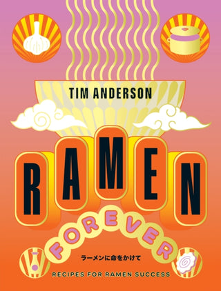 Cover image for 9781784886608 - Ramen Forever