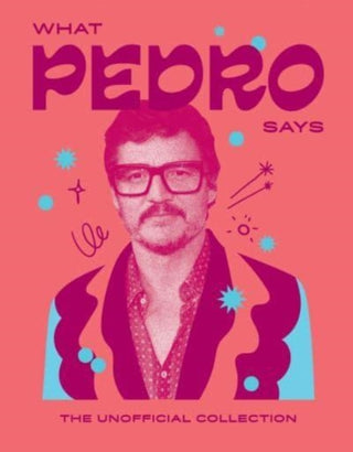Cover image for 9781784887469 - What Pedro Says