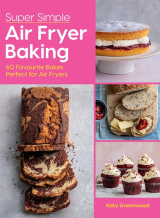 Cover image for 9781784887759 - Super Simple Air Fryer Baking