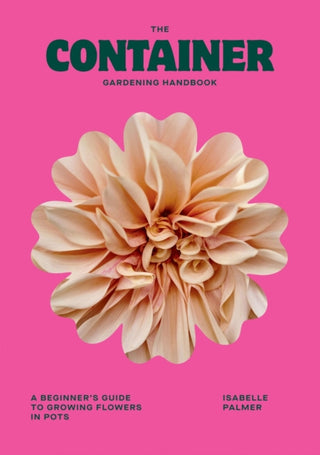 Cover image for 9781784887957 - The Container Gardening Handbook
