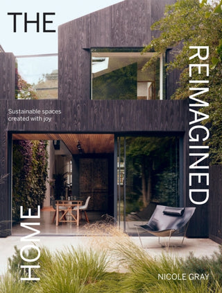 Cover image for 9781784889692 - The Reimagined Home