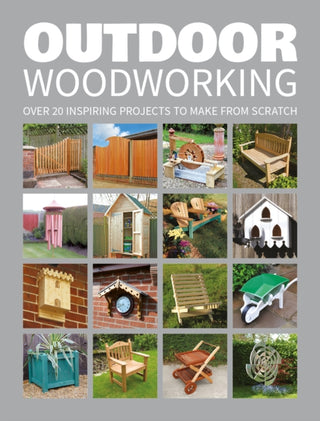 Cover image for 9781784942472 - Outdoor Woodworking