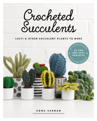 Cover image for 9781784945046 - Crocheted Succulents