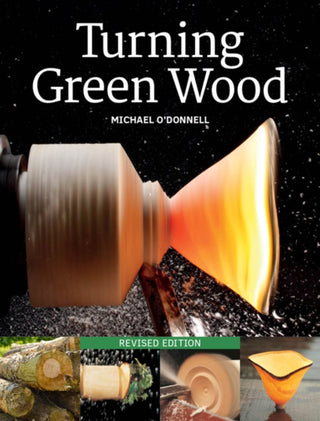 Cover image for 9781784945589 - Turning Green Wood
