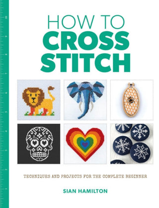 Cover image for 9781784945688 - How to Cross Stitch