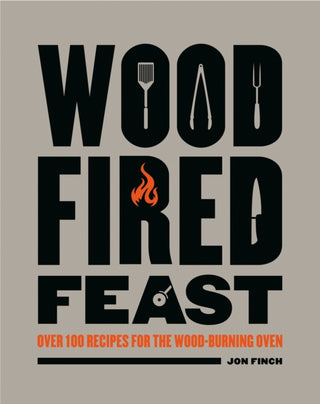 Cover image for 9781784946258 - Wood-Fired Feast