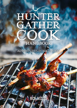 Cover image for 9781784946333 - Hunter Gather Cook Handbook