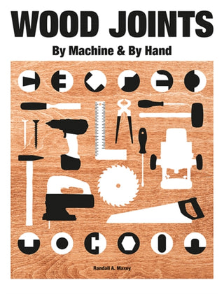 Supplemental image for 9781784946579 - Wood Joints by Machine & by Hand
