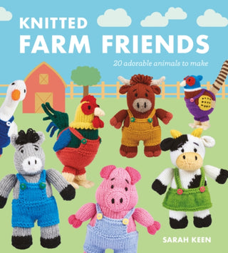 Cover image for 9781784946715 - Knitted Farm Friends