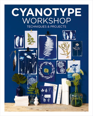 Cover image for 9781784946784 - Cyanotype Workshop