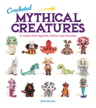 Cover image for 9781784946876 - Crocheted Mythical Creatures