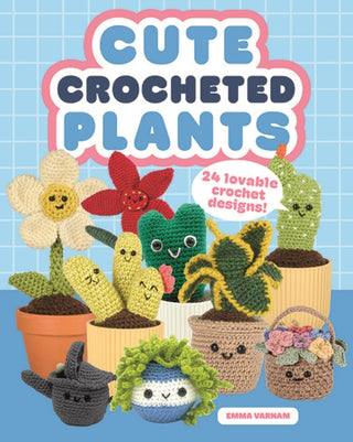 Cover image for 9781784947149 - Cute Crocheted Plants