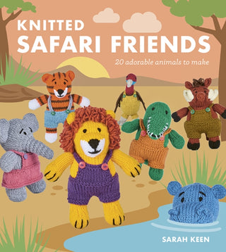 Cover image for 9781784947156 - Knitted Safari Friends