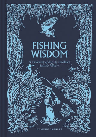 Cover image for 9781784947200 - Fishing Wisdom