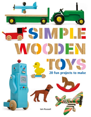 Cover image for 9781784947255 - Simple Wooden Toys