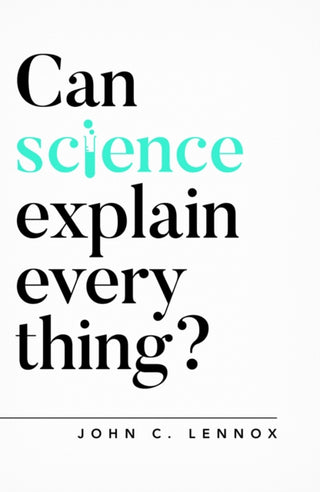 Cover image for 9781784984113 - Can Science Explain Everything?