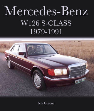 Cover image for 9781785005411 - Mercedes-Benz W126 S-Class 1979-1991