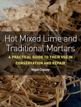 Supplemental image for 9781785005558 - Hot Mixed Lime and Traditional Mortars