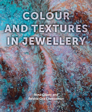 Cover image for 9781785005770 - Colour and Textures in Jewellery