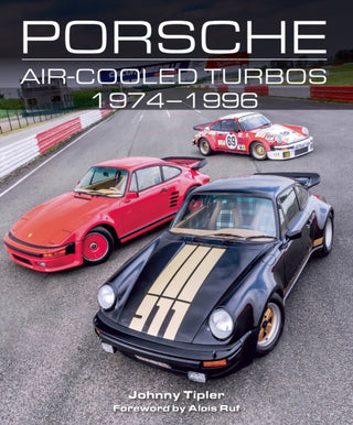 Cover image for 9781785006692 - Porsche Air Cooled Turbos 1974-1996