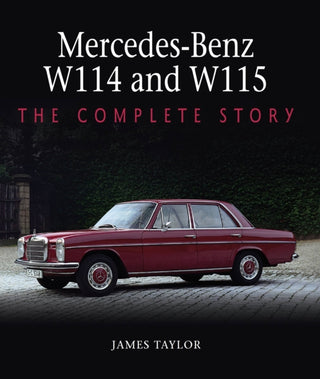 Cover image for 9781785008245 - Mercedes-Benz W114 and W115