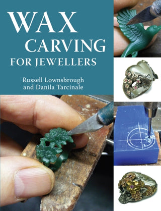 Cover image for 9781785008344 - Wax Carving for Jewellers