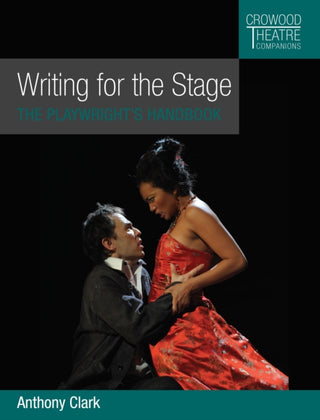 Cover image for 9781785009020 - Writing for the Stage