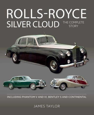 Cover image for 9781785009679 - Rolls-Royce Silver Cloud - The Complete Story