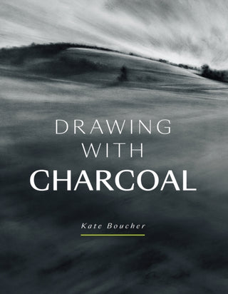 Cover image for 9781785009754 - Drawing with Charcoal