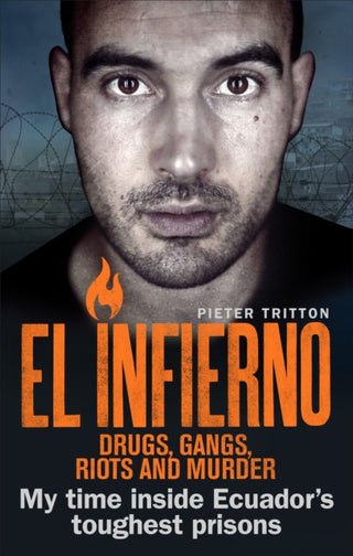 Supplemental image for 9781785035616 - El Infierno: Drugs, Gangs, Riots and Murder