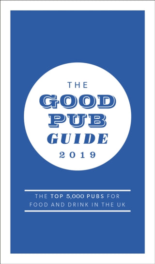 Cover image for 9781785038686 - The Good Pub Guide 2019