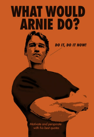 Cover image for 9781785038778 - What Would Arnie Do?