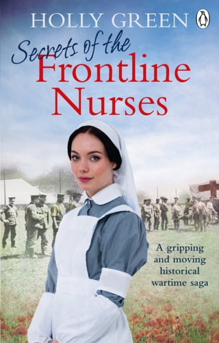 Cover image for 9781785039607 - Secrets of the Frontline Nurses