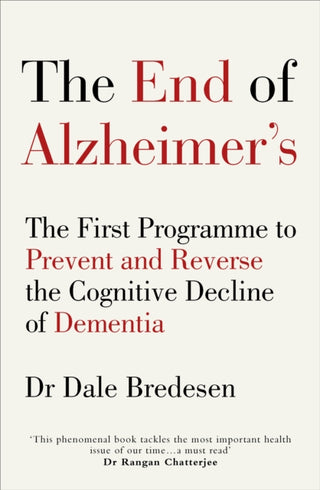 Cover image for 9781785041228 - The End of Alzheimer’s
