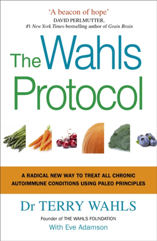 Cover image for 9781785041426 - The Wahls Protocol