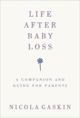 Cover image for 9781785042027 - Life After Baby Loss