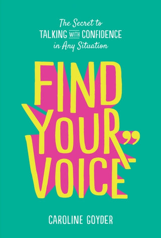 Cover image for 9781785042836 - Find Your Voice