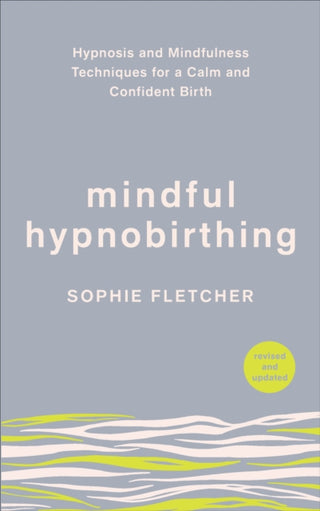 Cover image for 9781785043093 - Mindful Hypnobirthing